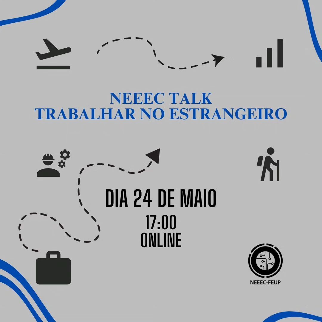 NEEEC Talk Trabalhar no Estrangeiro